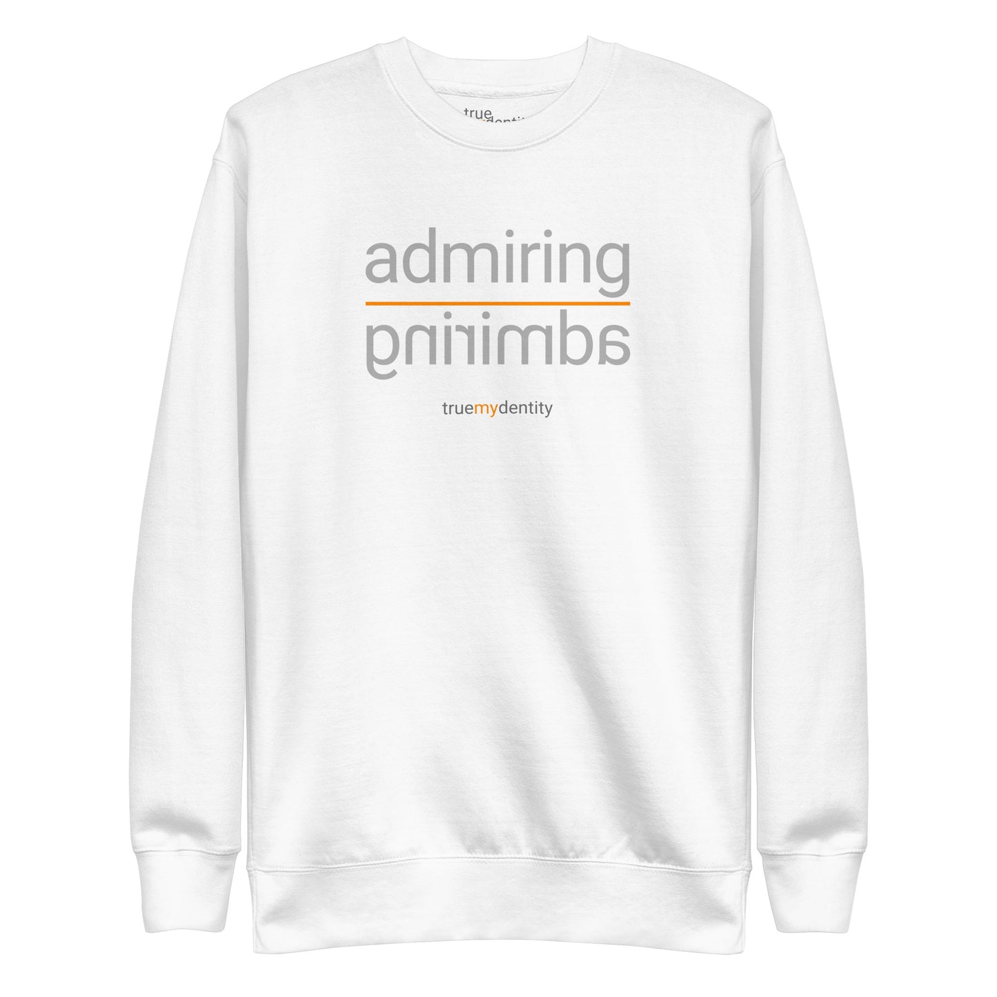 ADMIRING Sweatshirt Reflection Design | Unisex