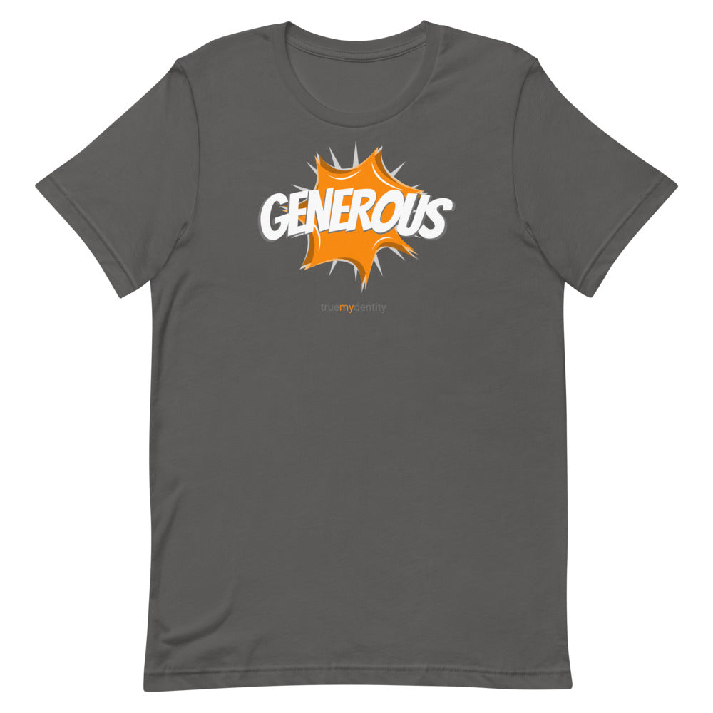 GENEROUS T-Shirt Action Design | Unisex
