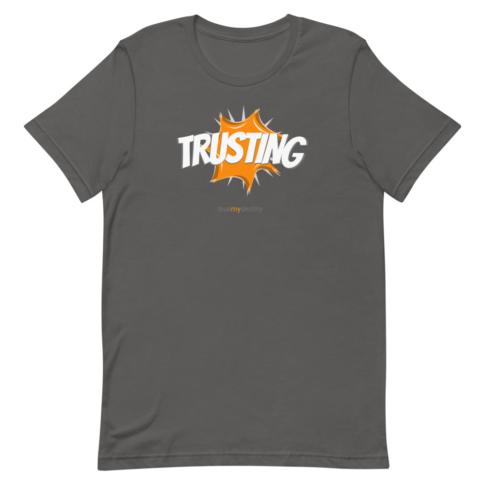 TRUSTING T-Shirt Action Design | Unisex