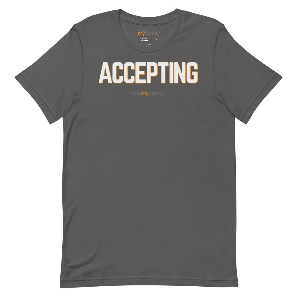 ACCEPTING T-Shirt Bold Design | Unisex