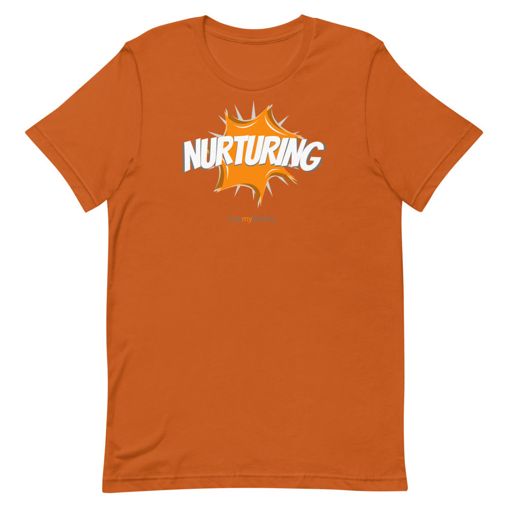 NURTURING T-Shirt Action Design | Unisex