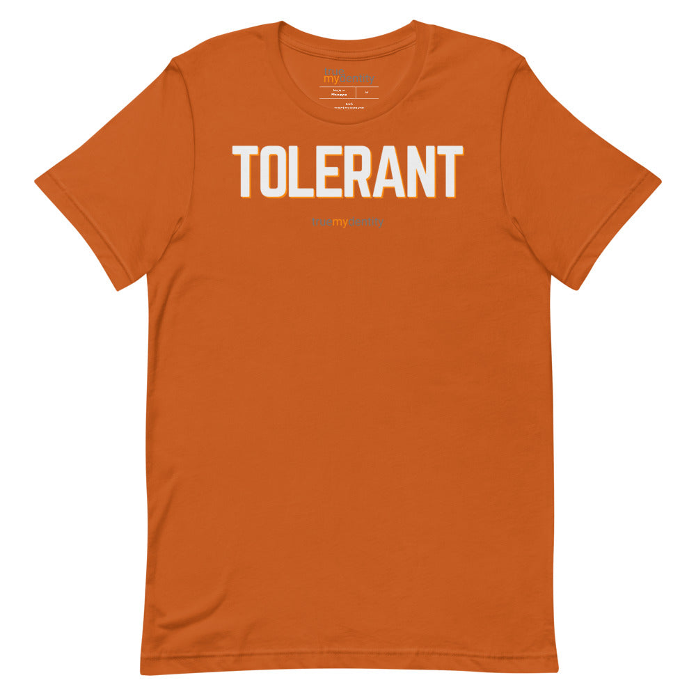 TOLERANT T-Shirt Bold Design | Unisex