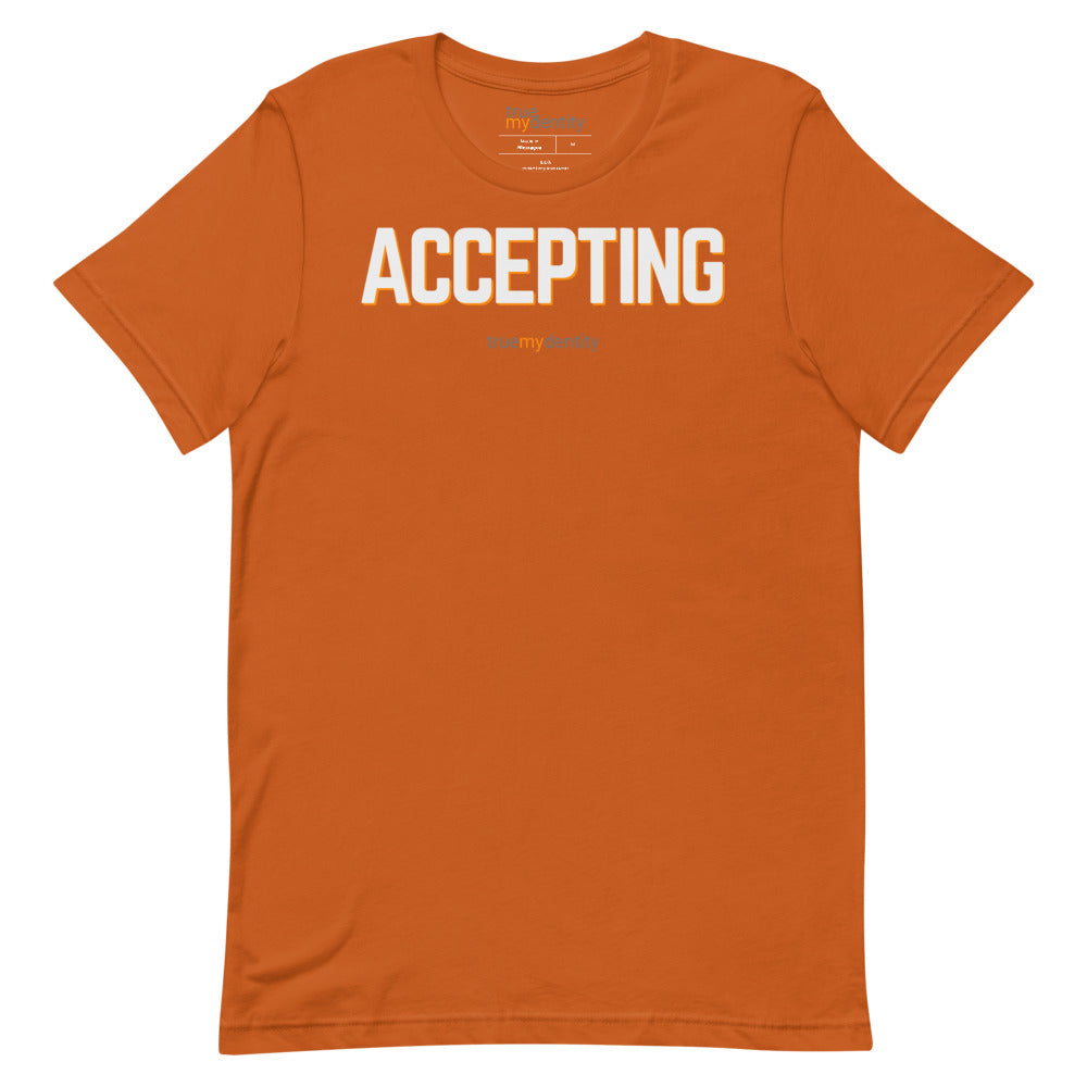 ACCEPTING T-Shirt Bold Design | Unisex