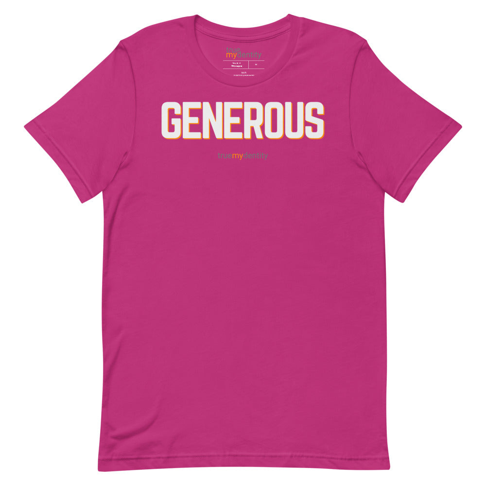 GENEROUS T-Shirt Bold Design | Unisex