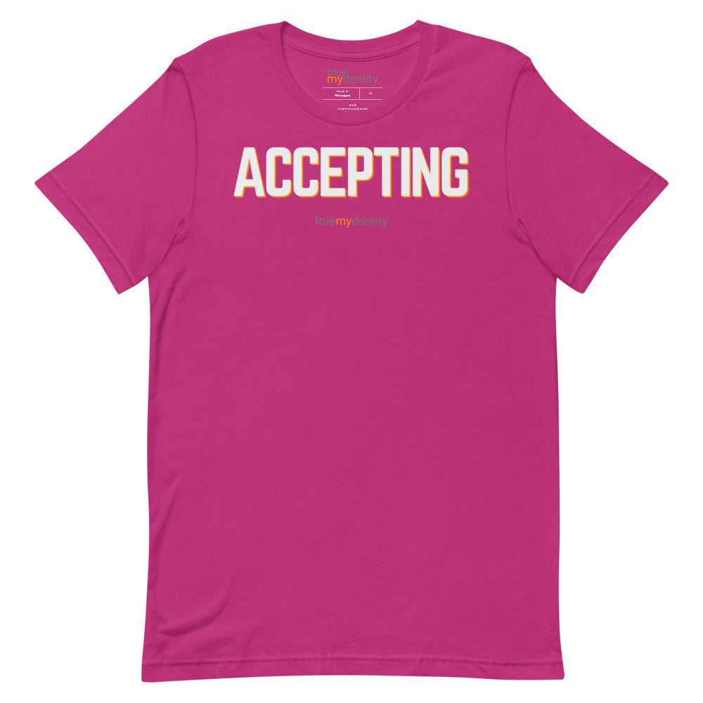 ACCEPTING T-Shirt Bold Design | Unisex