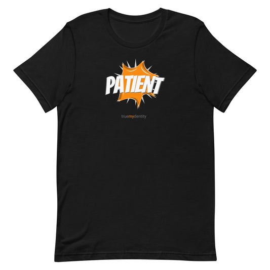 PATIENT T-Shirt Action Design | Unisex