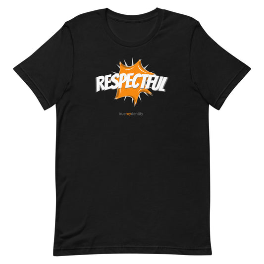 RESPECTFUL T-Shirt Action Design | Unisex
