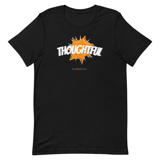 THOUGHTFUL T-Shirt Action Design | Unisex