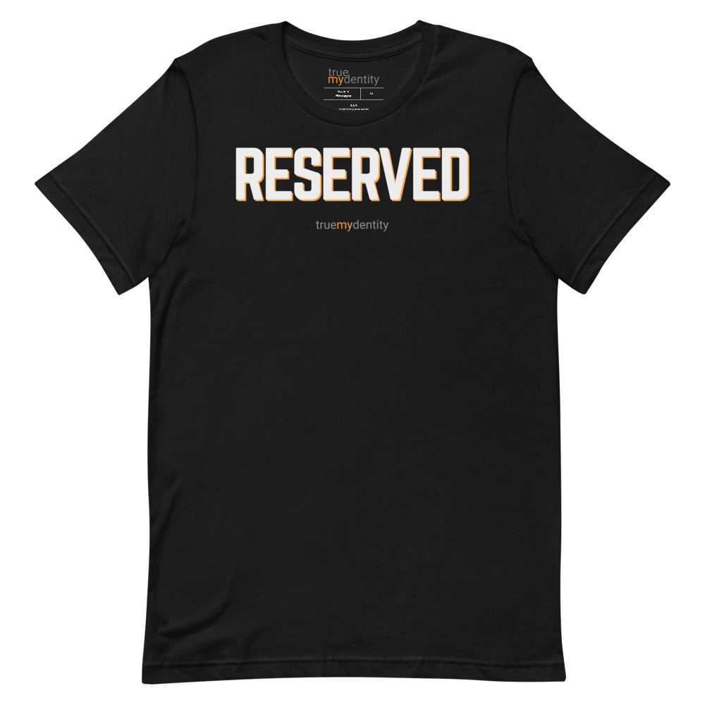 RESERVED T-Shirt Bold Design | Unisex