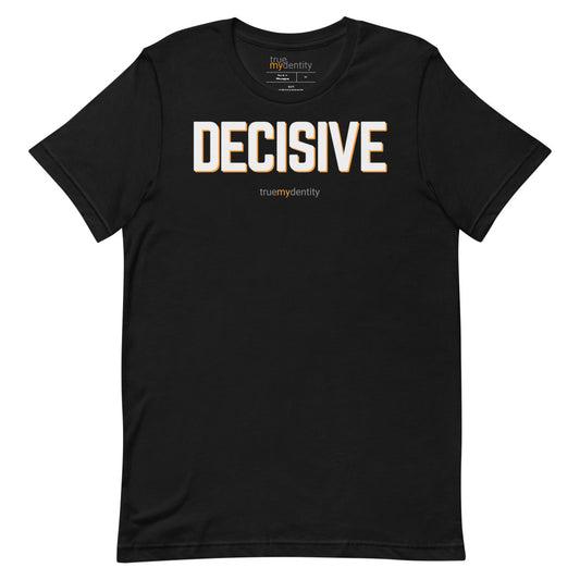 DECISIVE T-Shirt Bold Design | Unisex