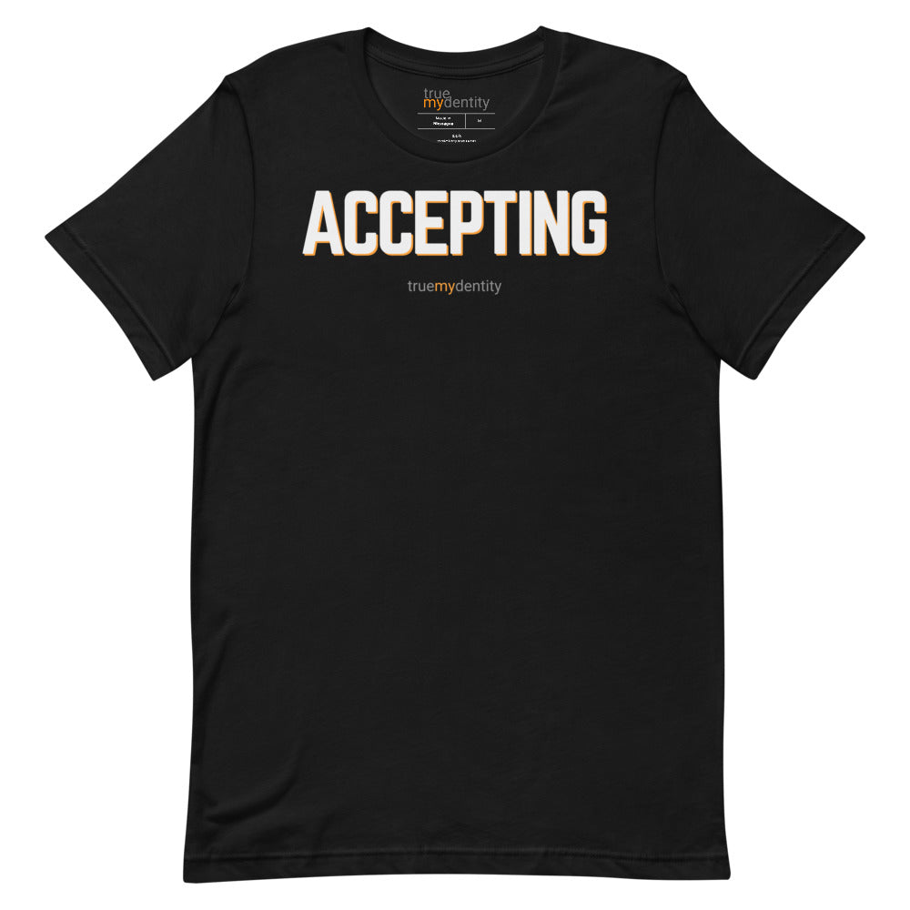 ACCEPTING T-Shirt Bold Design | Unisex