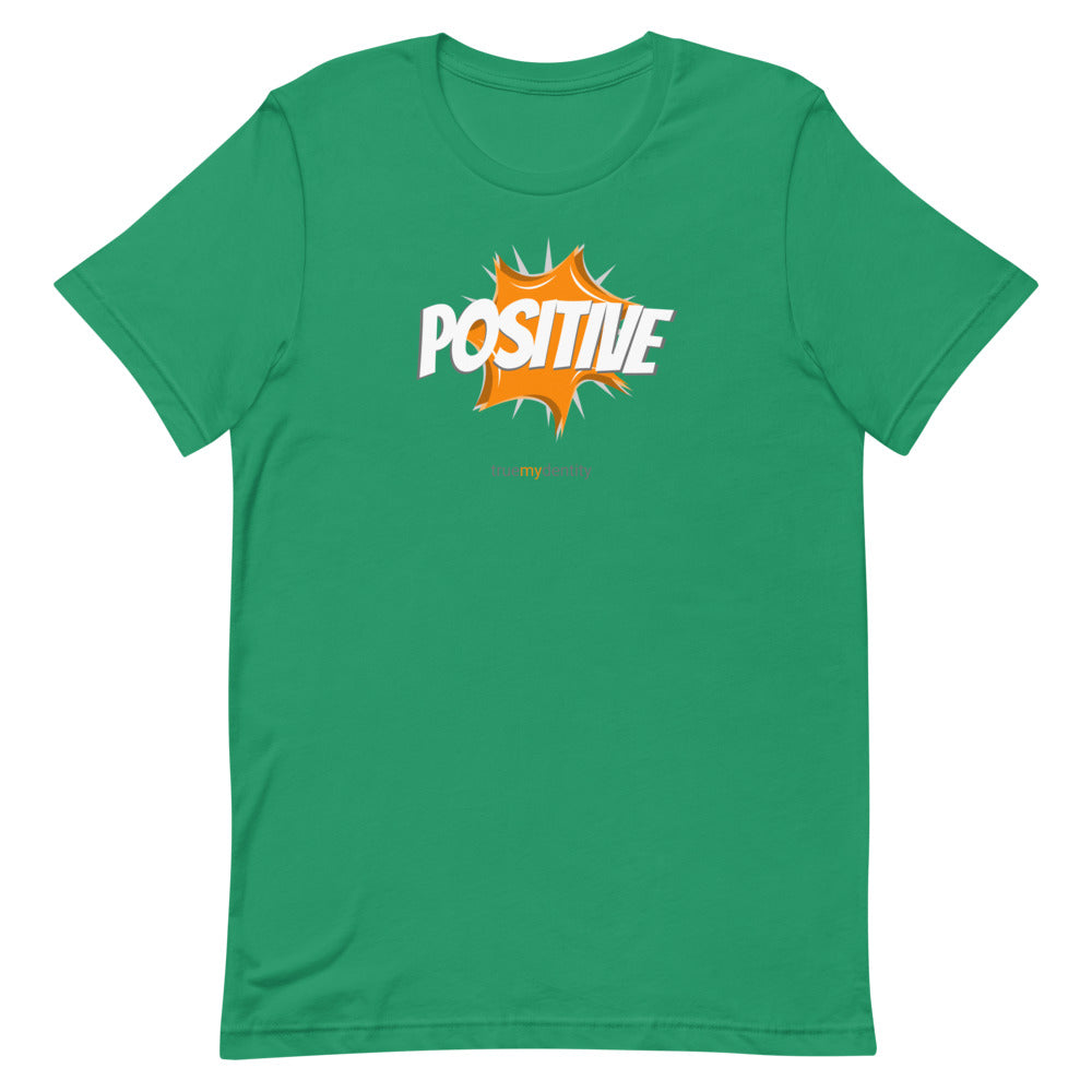 POSITIVE T-Shirt Action Design | Unisex