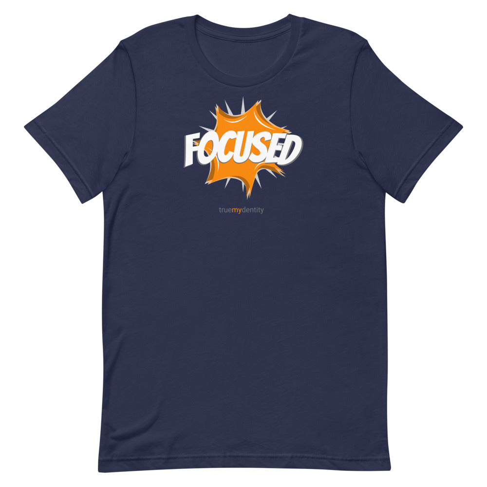 FOCUSED T-Shirt Action Design | Unisex