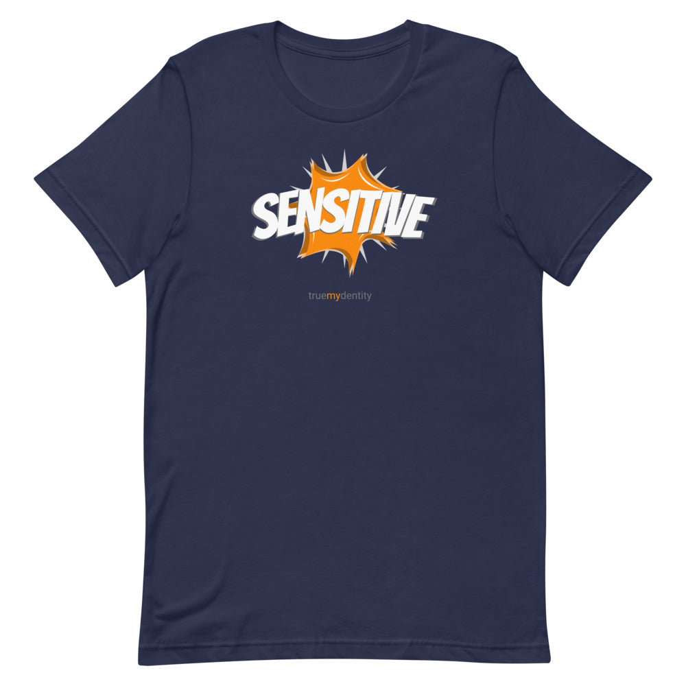 SENSITIVE T-Shirt Action Design | Unisex