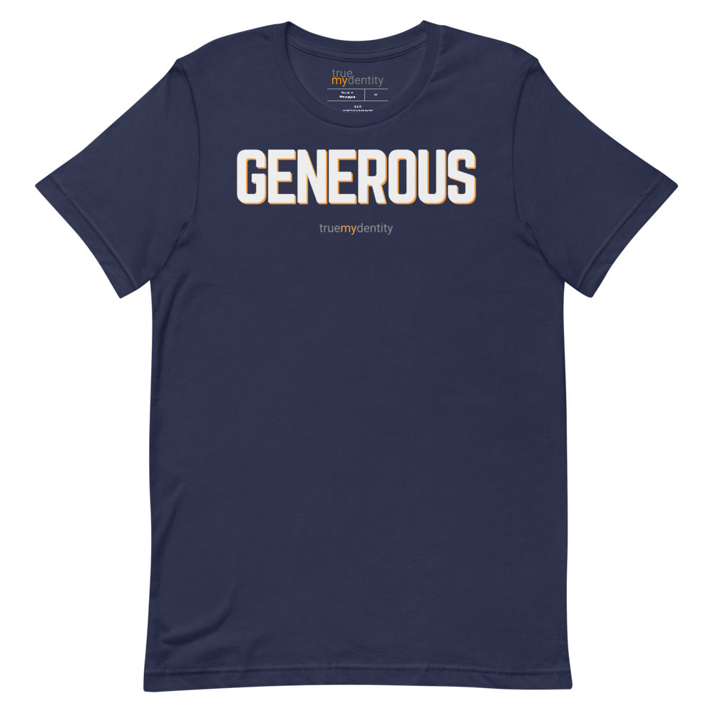 GENEROUS T-Shirt Bold Design | Unisex