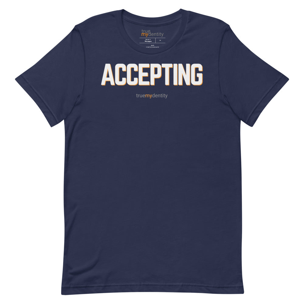 ACCEPTING T-Shirt Bold Design | Unisex