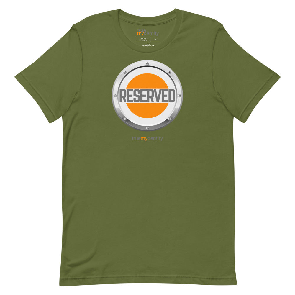 RESERVED T-Shirt Core Design | Unisex