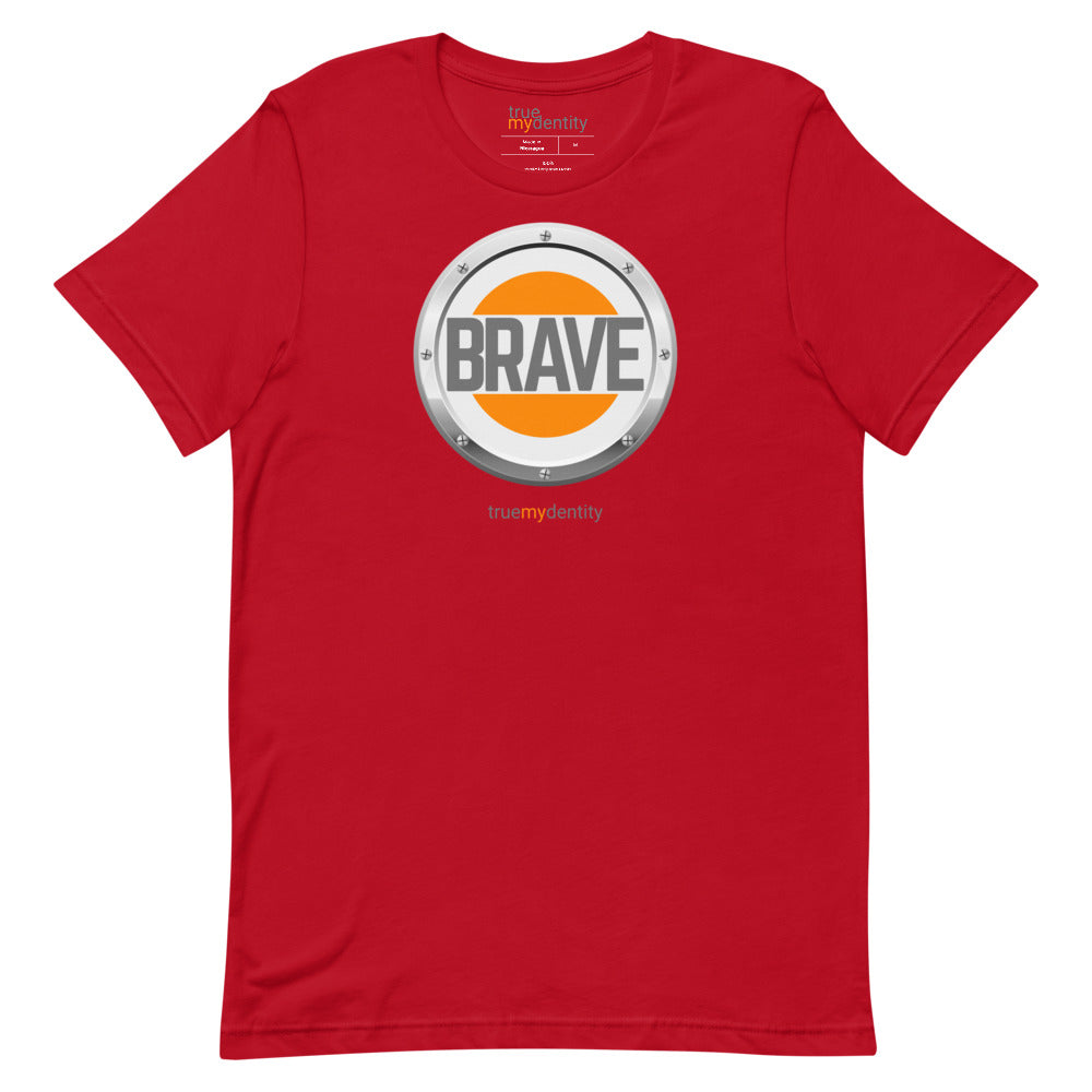 BRAVE T-Shirt Core Design | Unisex