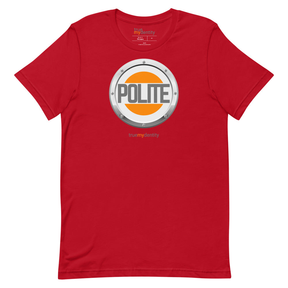 POLITE T-Shirt Core Design | Unisex
