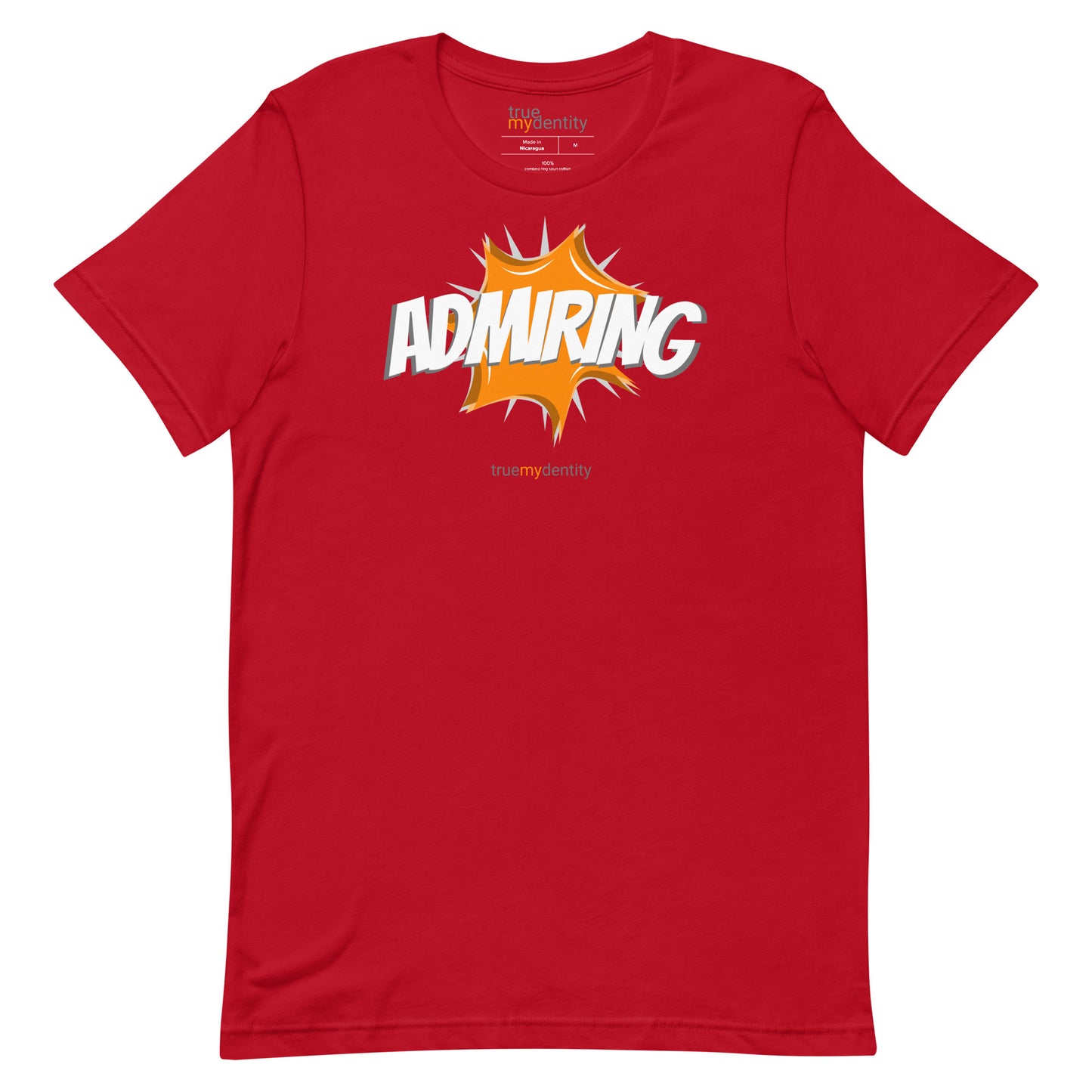 ADMIRING T-Shirt Action Design | Unisex