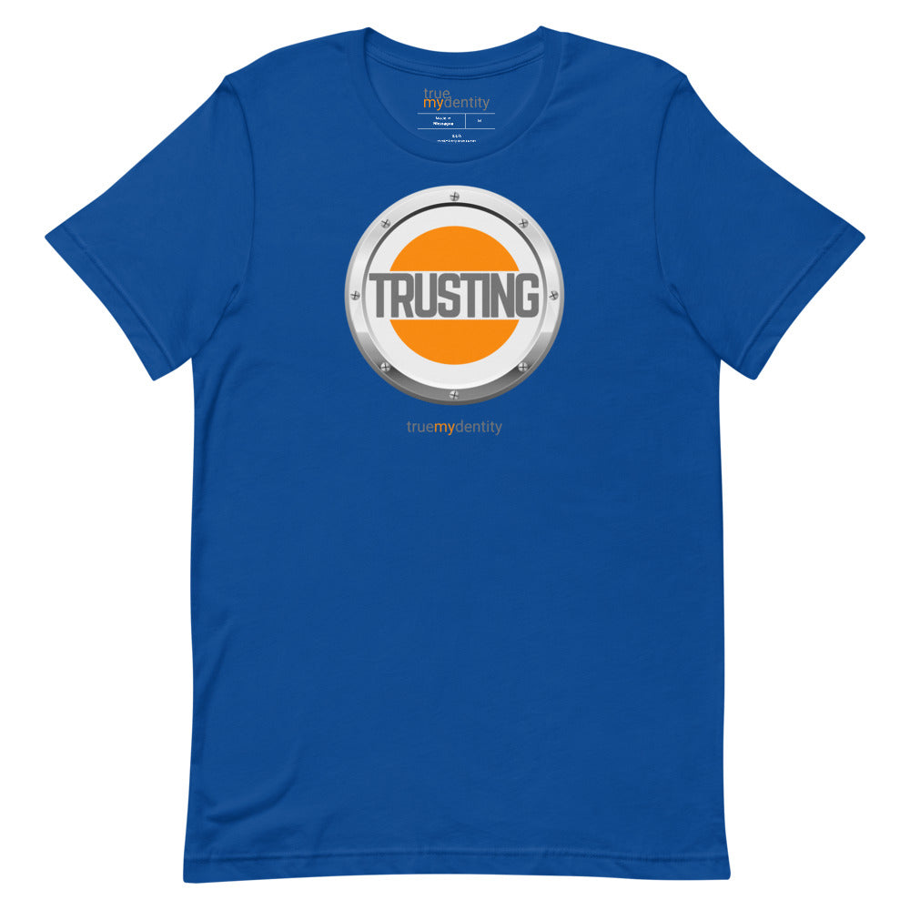 TRUSTING T-Shirt Core Design | Unisex