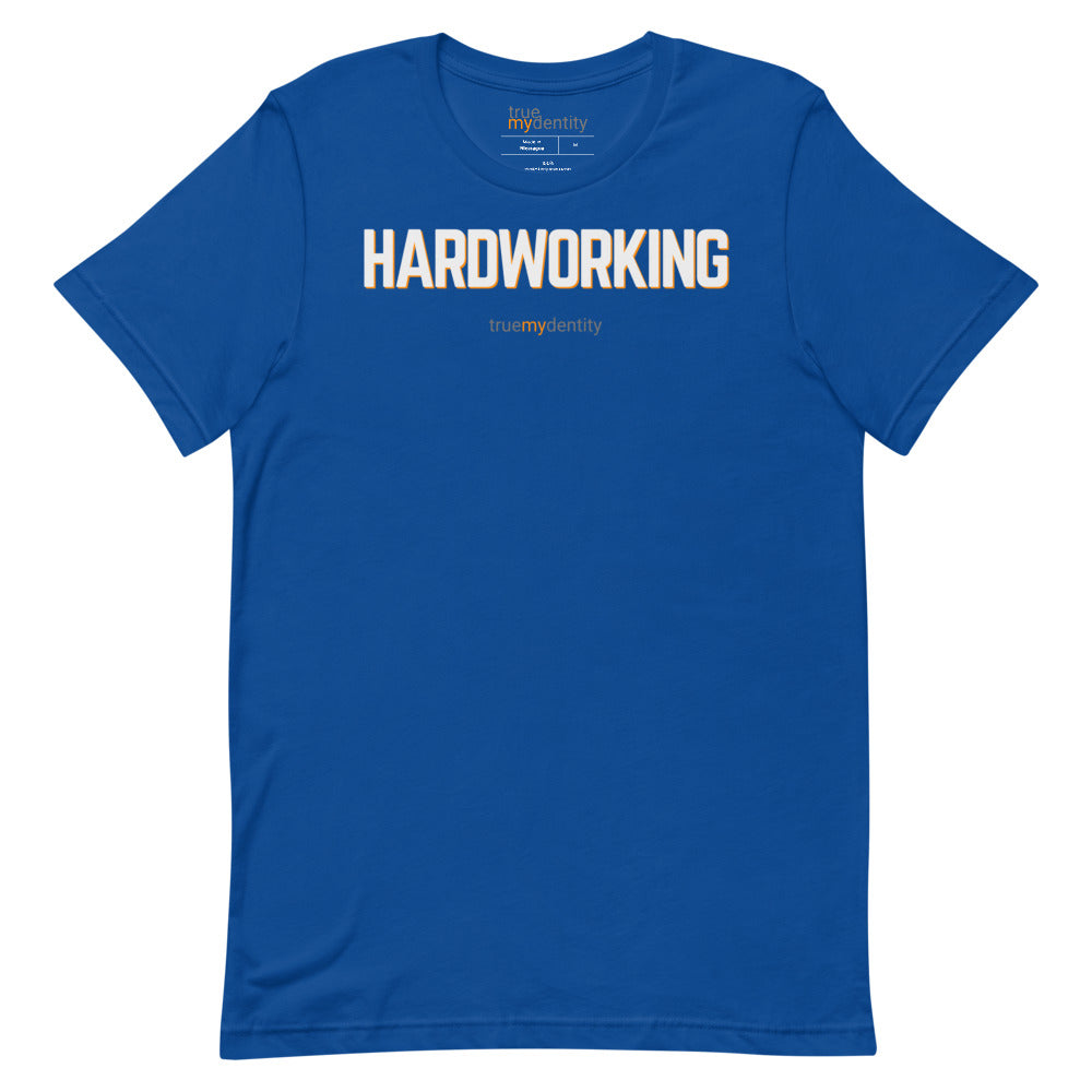 HARDWORKING T-Shirt Bold Design | Unisex