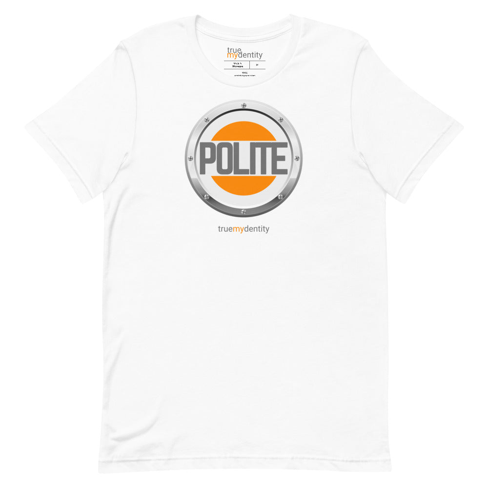 POLITE T-Shirt Core Design | Unisex