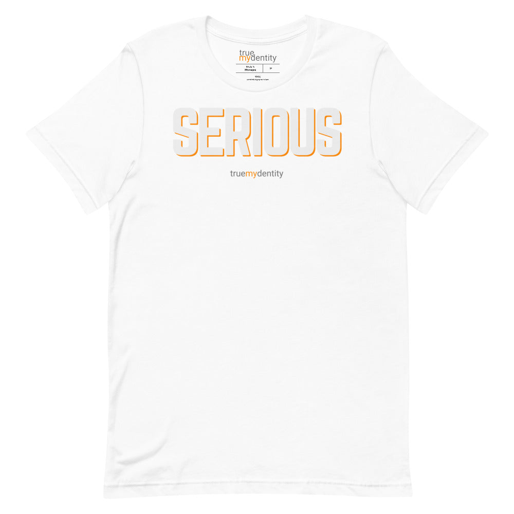 SERIOUS T-Shirt Bold Design | Unisex