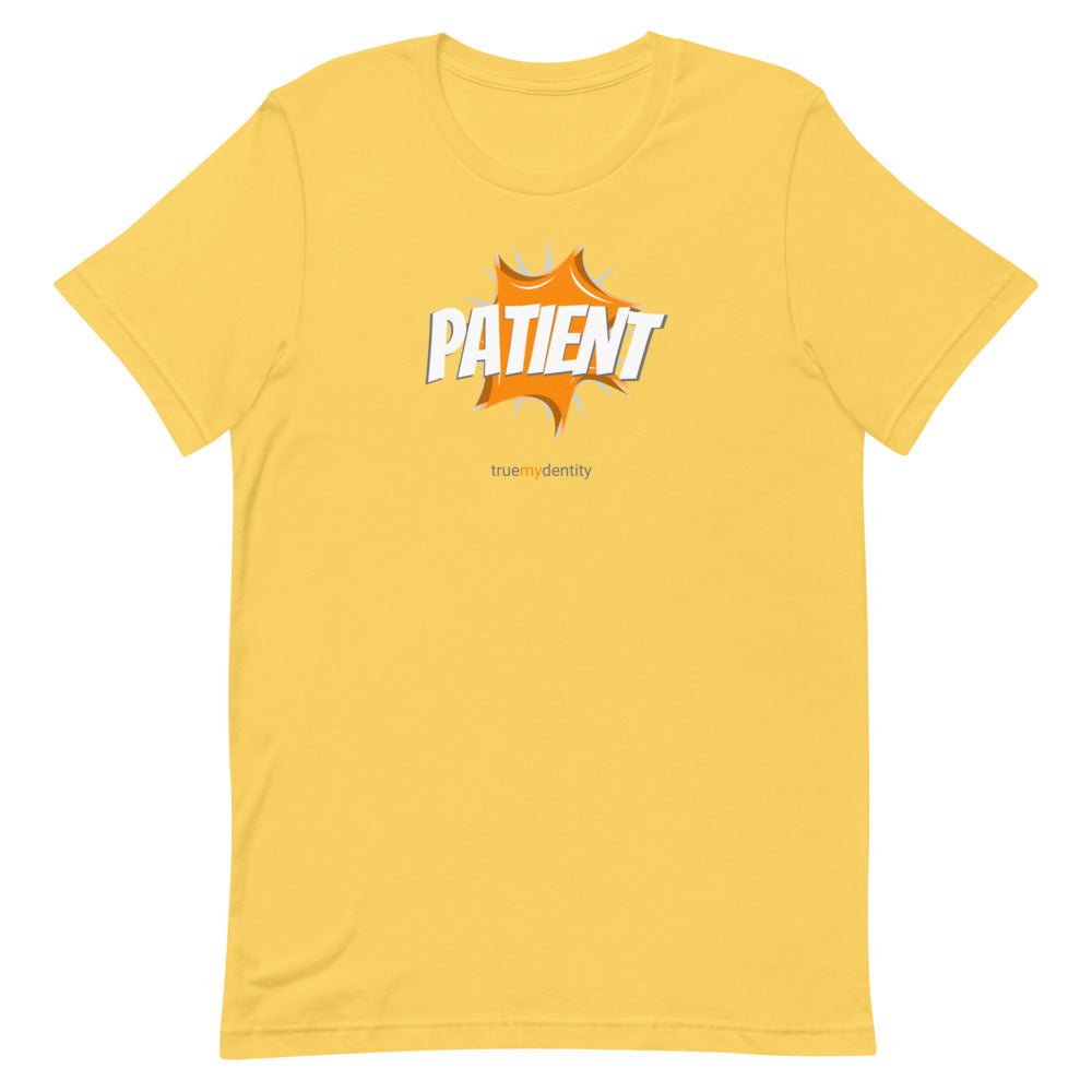 PATIENT T-Shirt Action Design | Unisex