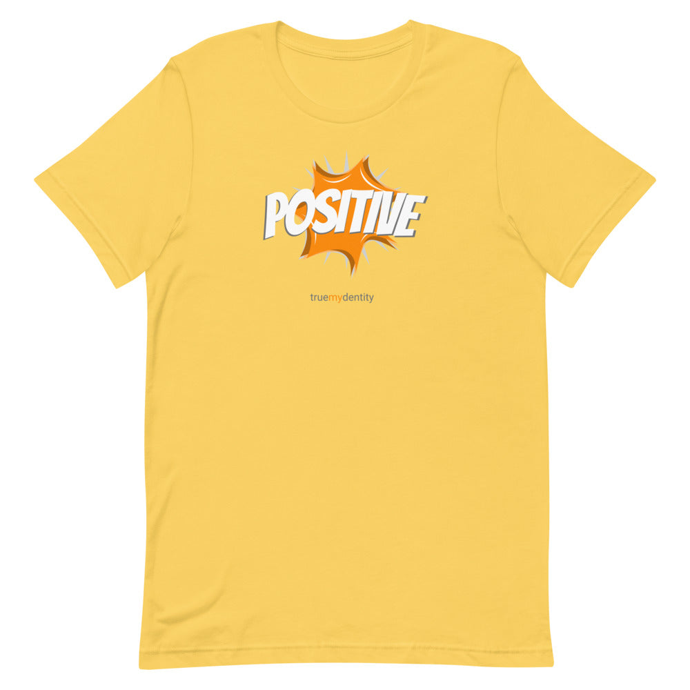 POSITIVE T-Shirt Action Design | Unisex