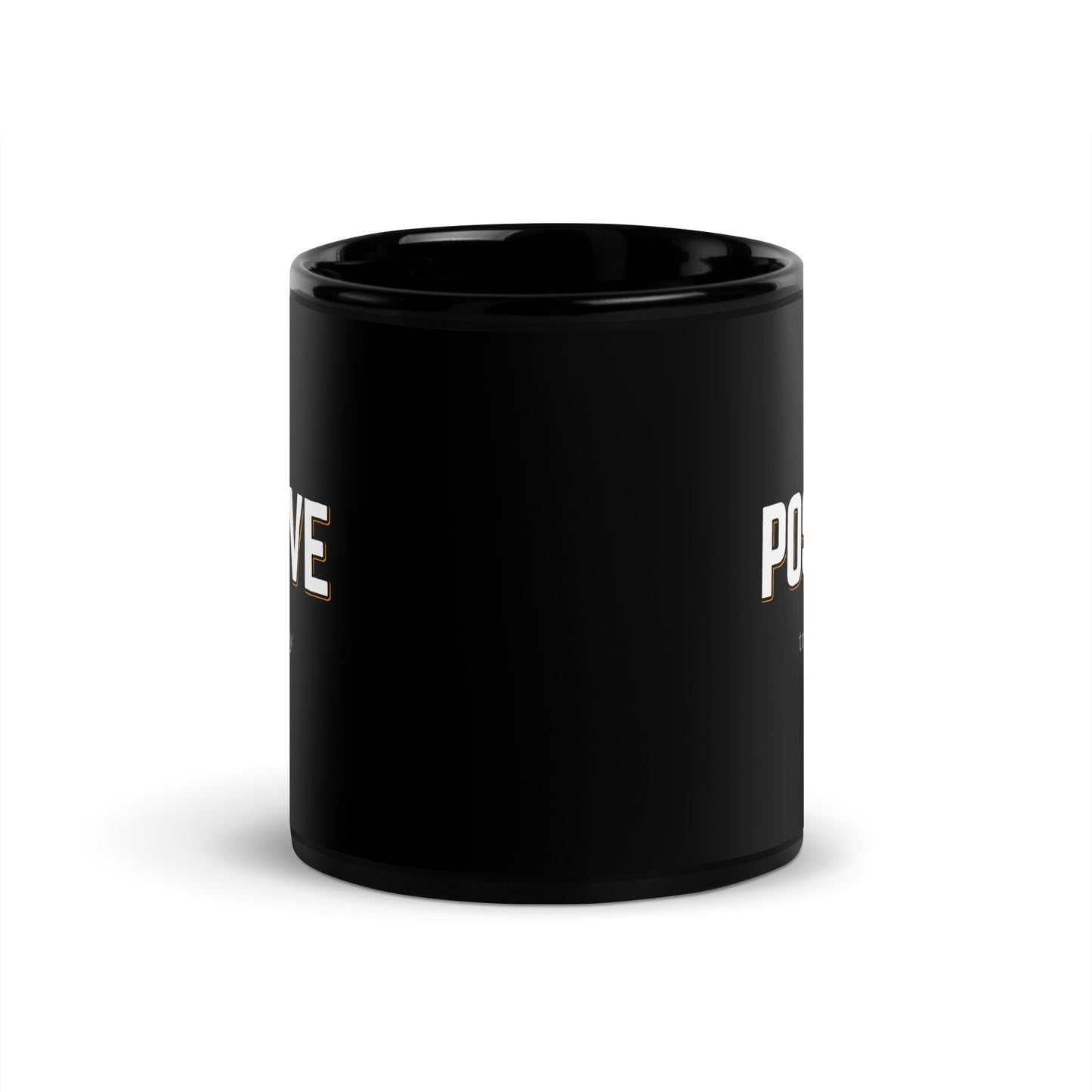 POSITIVE Black Coffee Mug Bold 11 oz or 15 oz