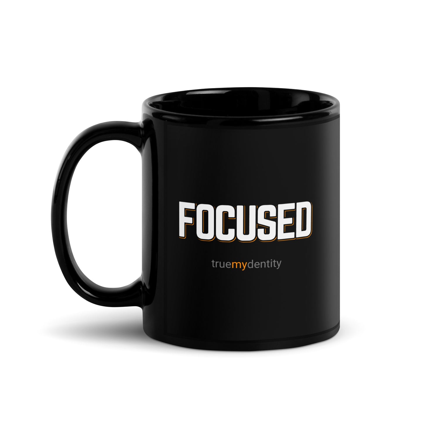 FOCUSED Black Coffee Mug Bold 11 oz or 15 oz