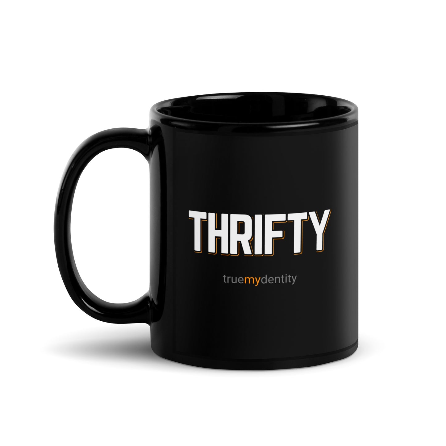 THRIFTY Black Coffee Mug Bold 11 oz or 15 oz