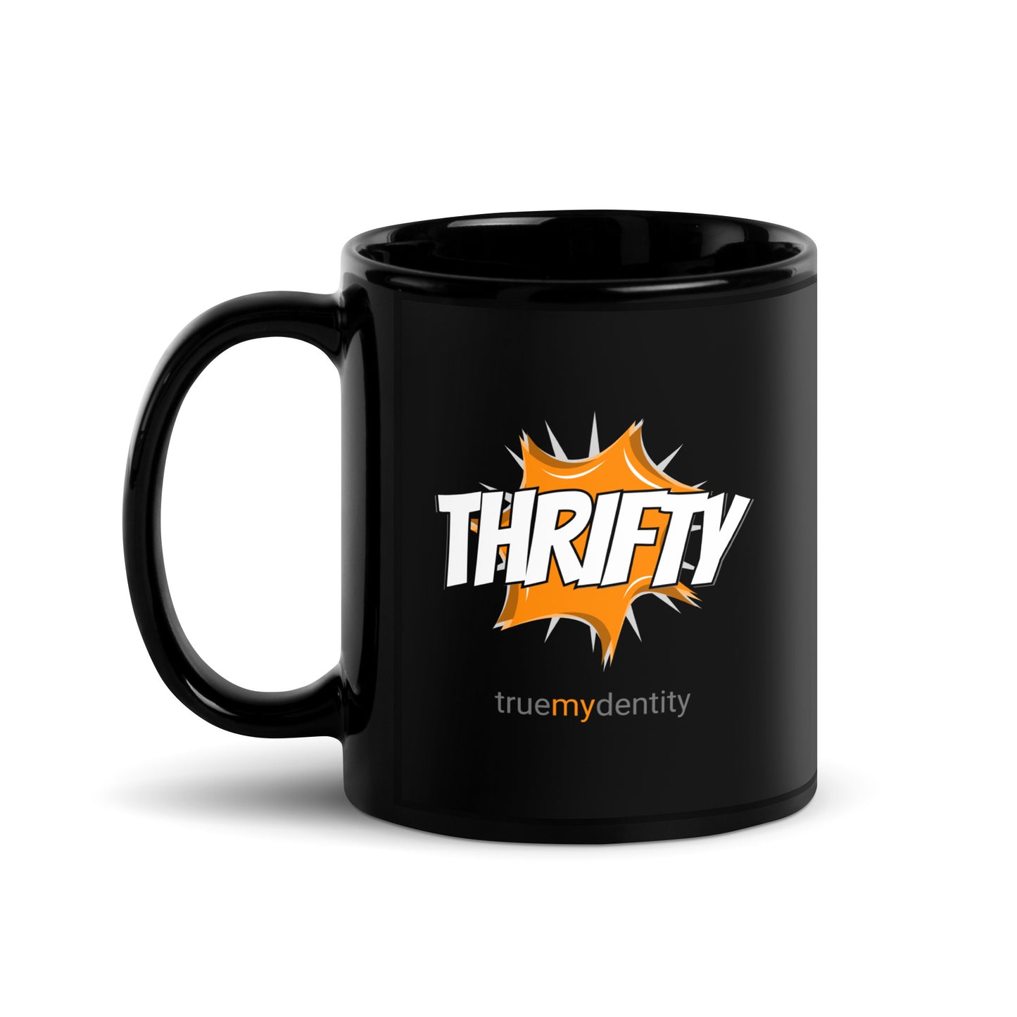 THRIFTY Black Coffee Mug Action 11 oz or 15 oz
