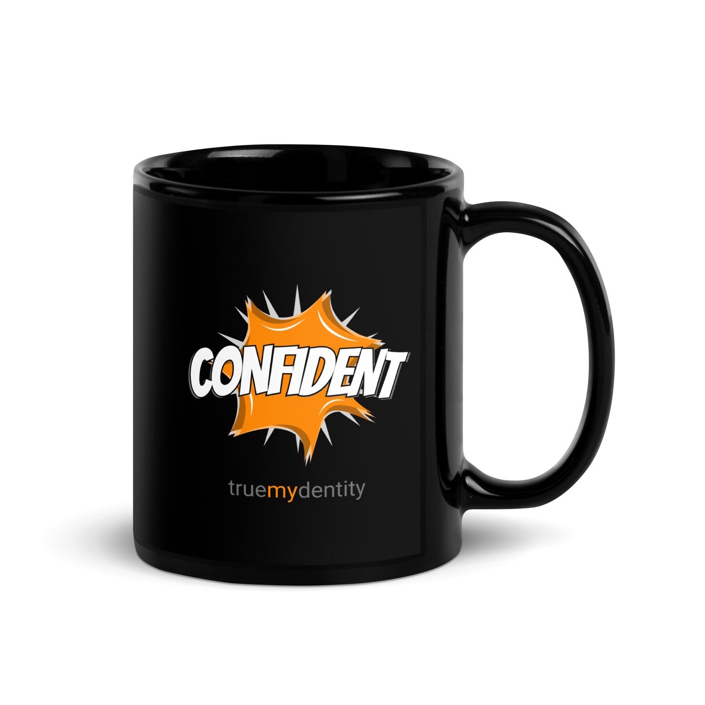 CONFIDENT Black Coffee Mug Action 11 oz or 15 oz
