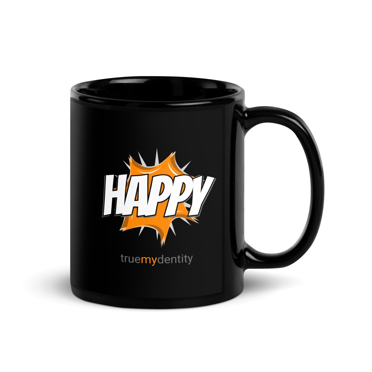 HAPPY Black Coffee Mug Action 11 oz or 15 oz
