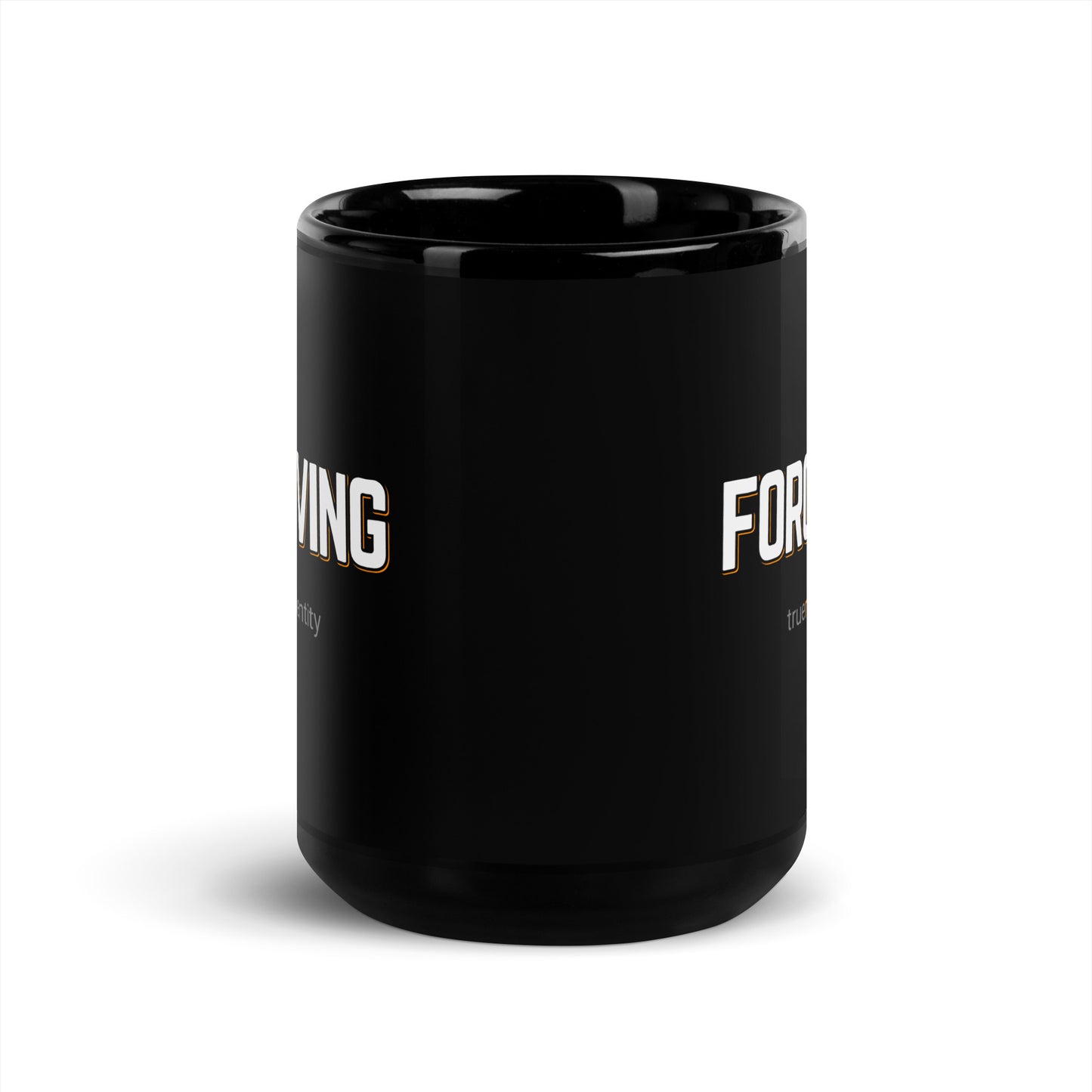 FORGIVING Black Coffee Mug Bold 11 oz or 15 oz