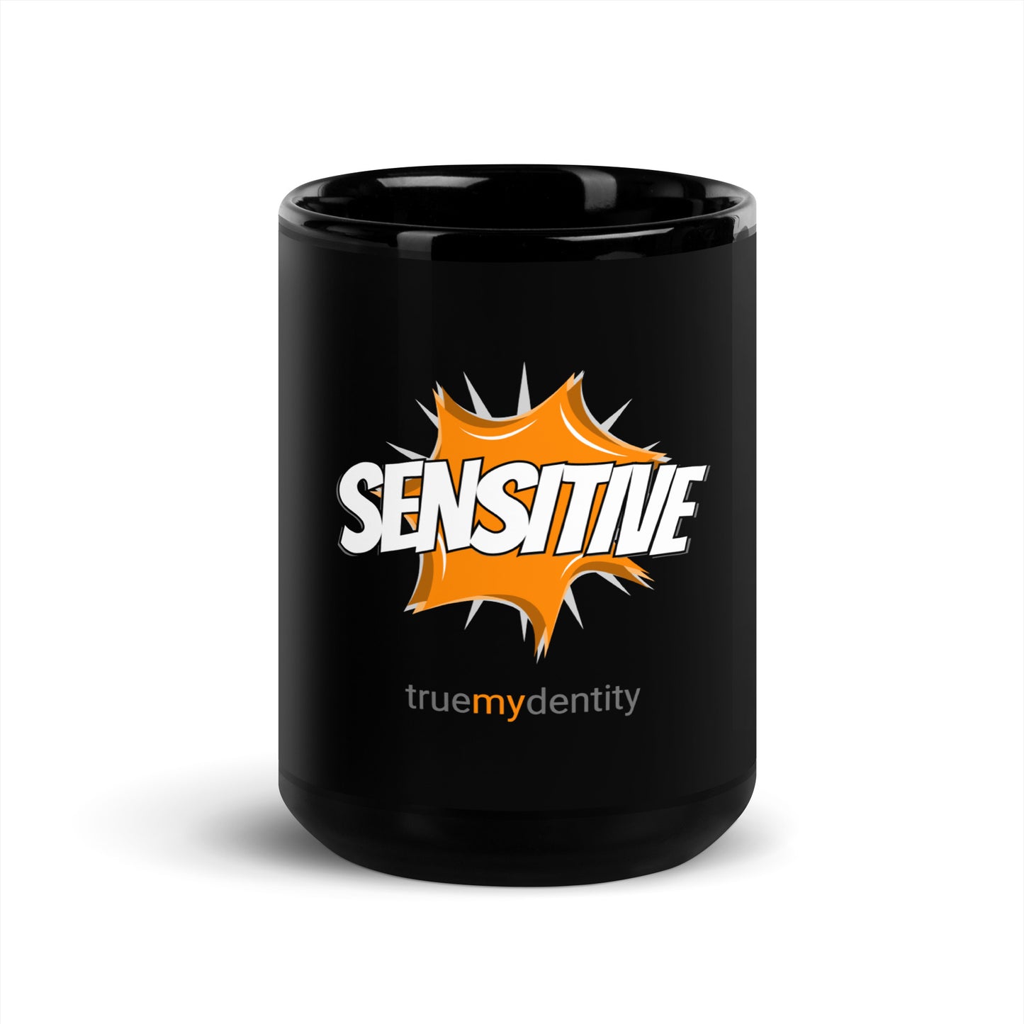 SENSITIVE Black Coffee Mug Action 11 oz or 15 oz