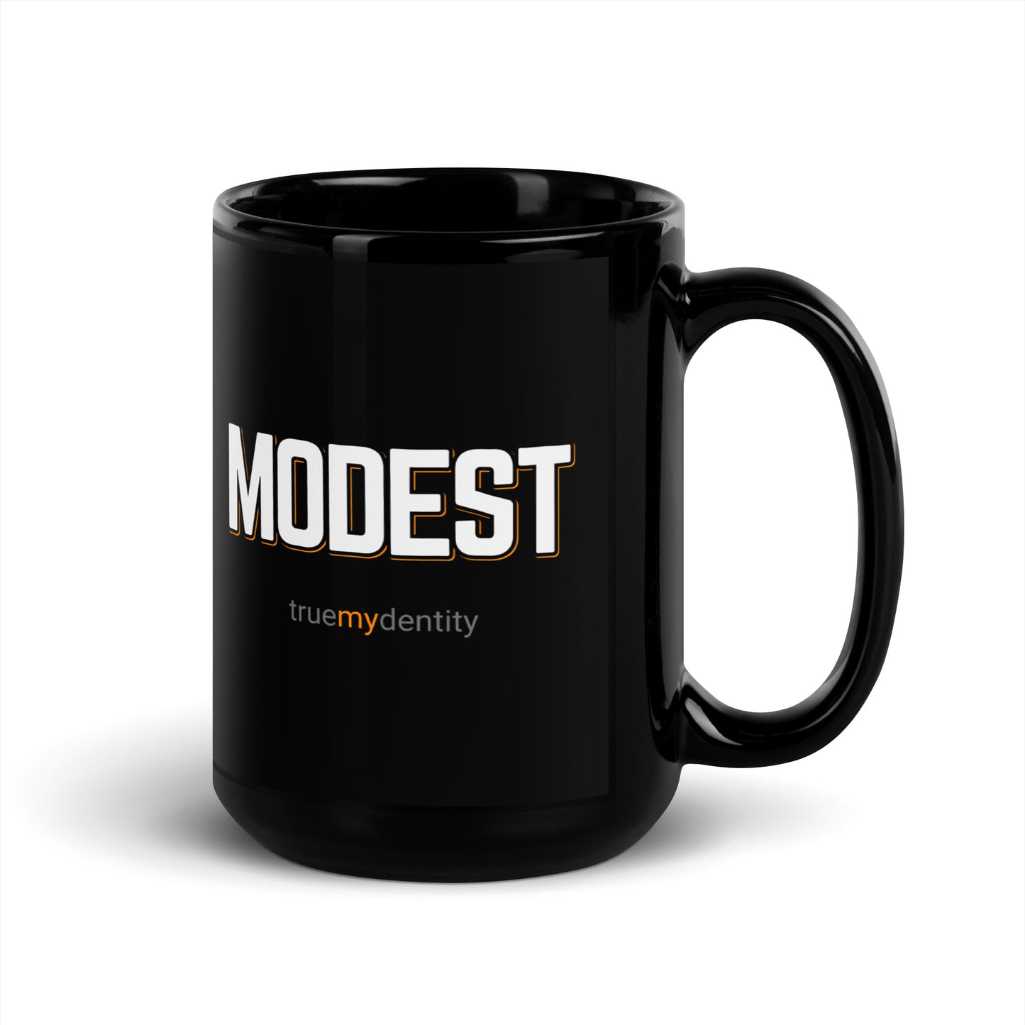 MODEST Black Coffee Mug Bold 11 oz or 15 oz