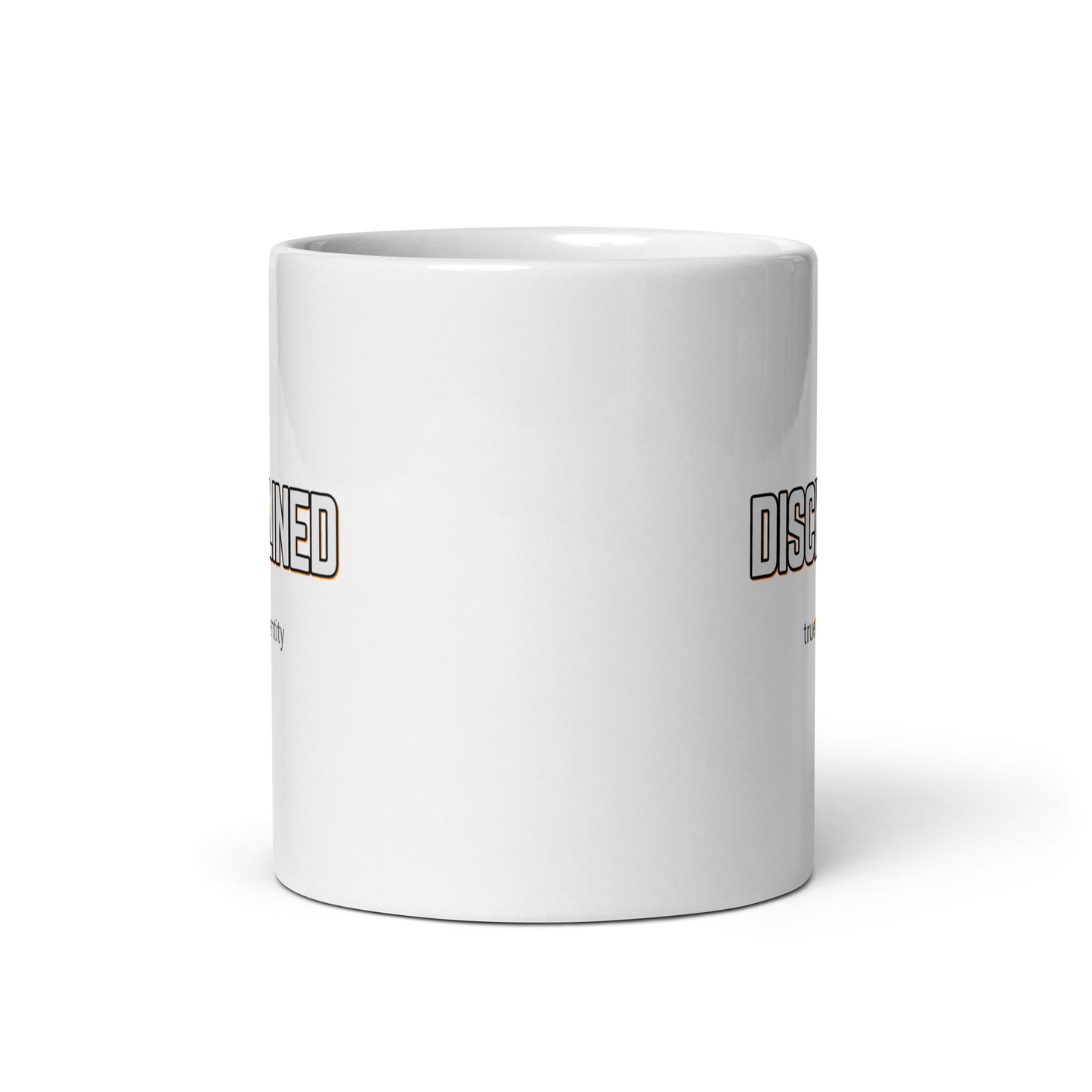 DISCIPLINED White Coffee Mug Bold 11 oz or 15 oz
