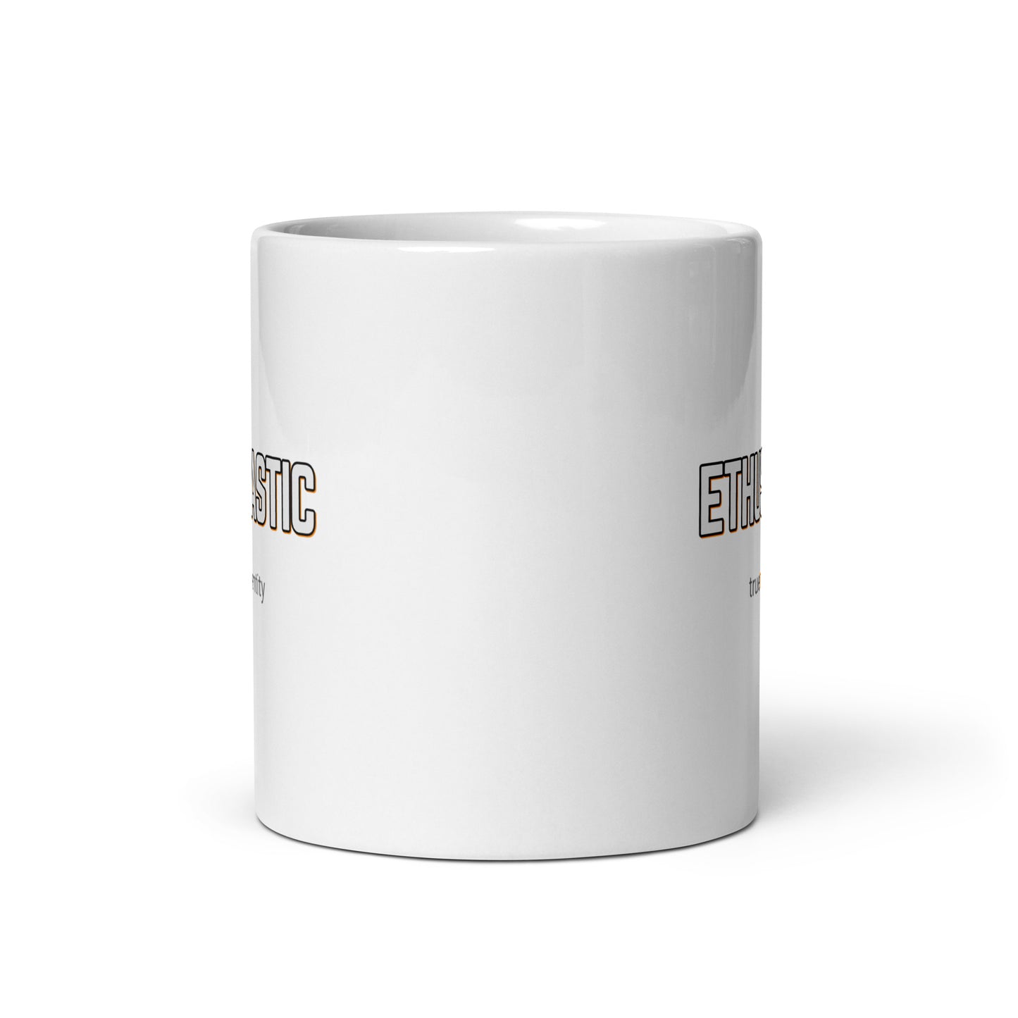 ENTHUSIASTIC White Coffee Mug Bold 11 oz or 15 oz