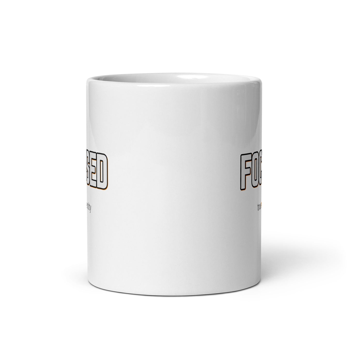 FOCUSED White Coffee Mug Bold 11 oz or 15 oz