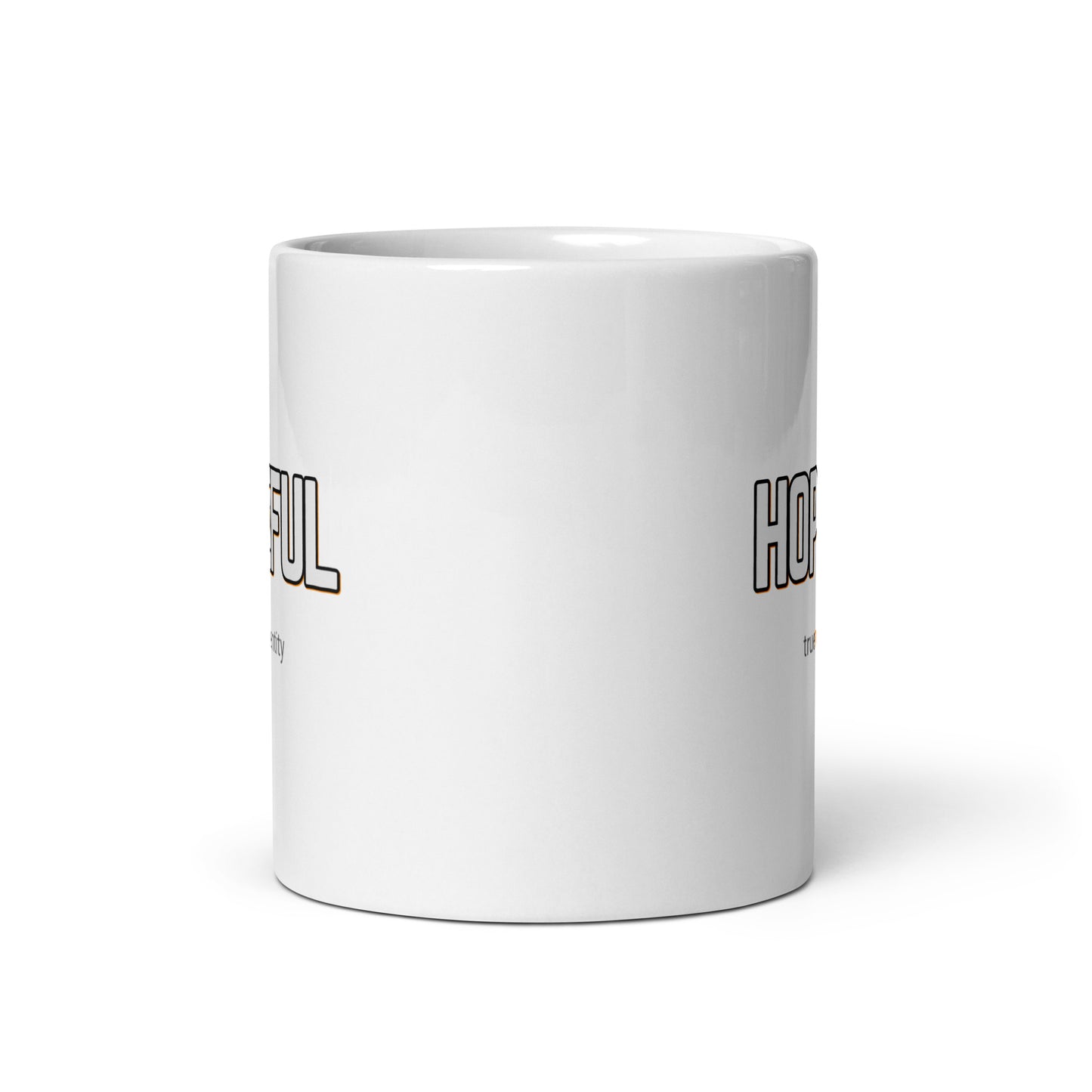 HOPEFUL White Coffee Mug Bold 11 oz or 15 oz
