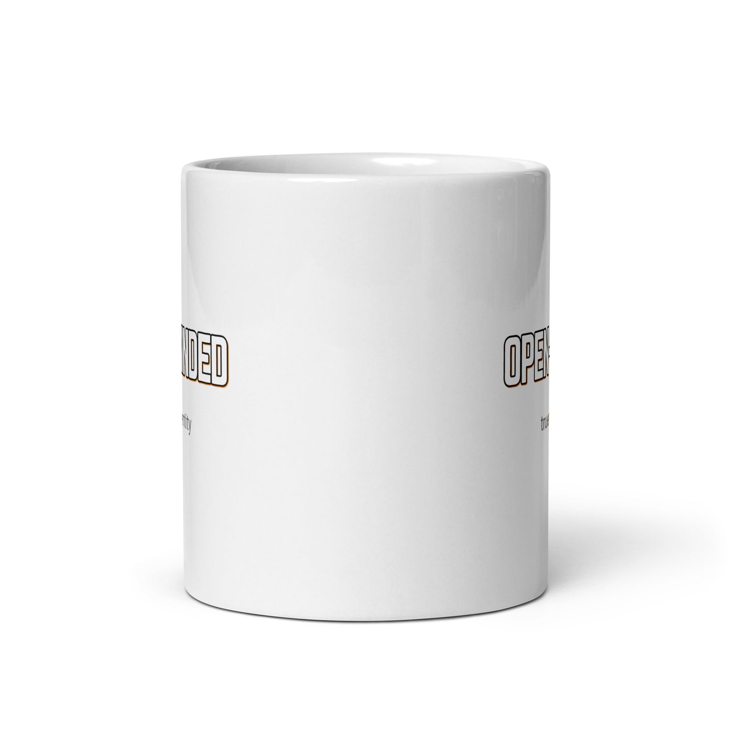 OPEN-MINDED White Coffee Mug Bold 11 oz or 15 oz
