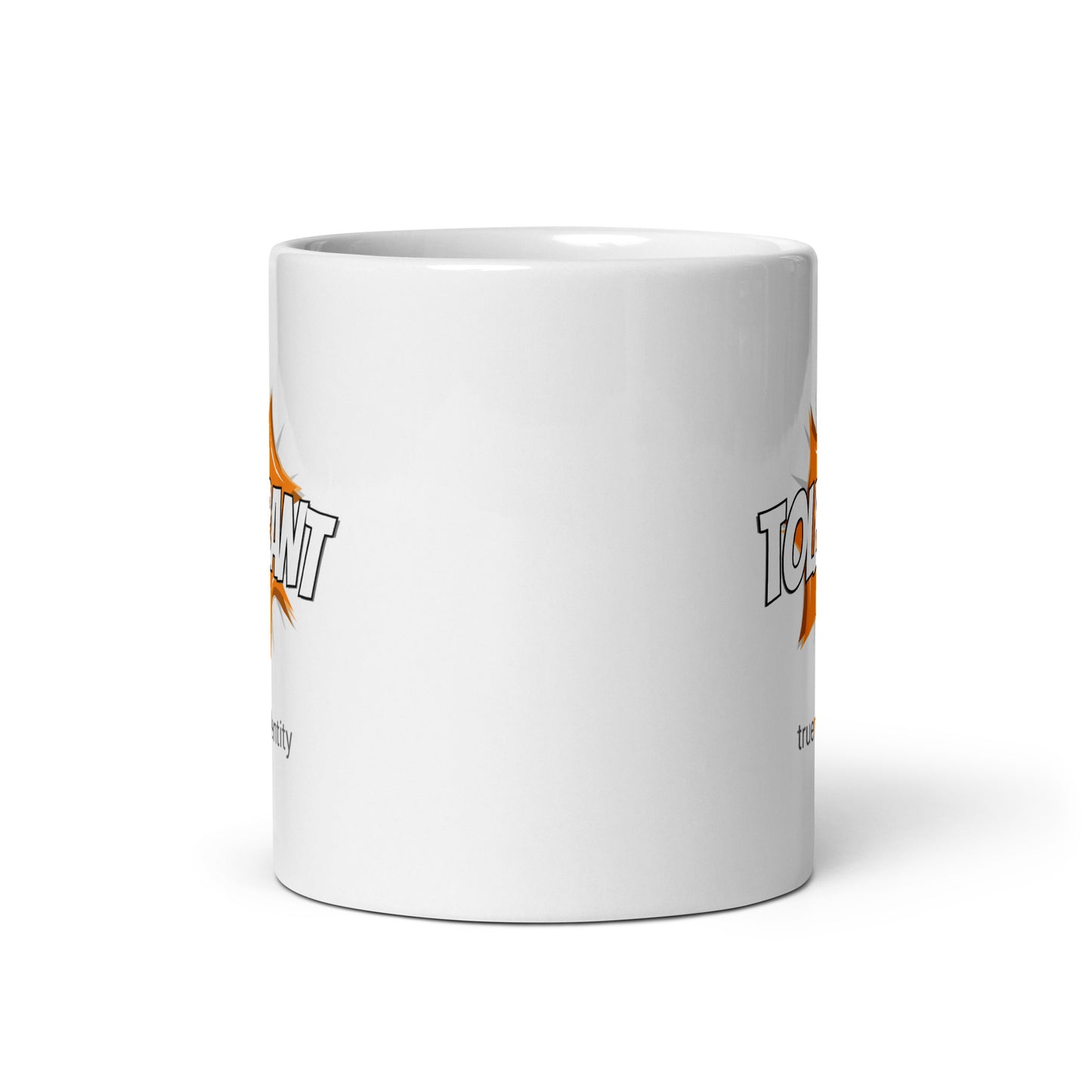 TOLERANT White Coffee Mug Action 11 oz or 15 oz