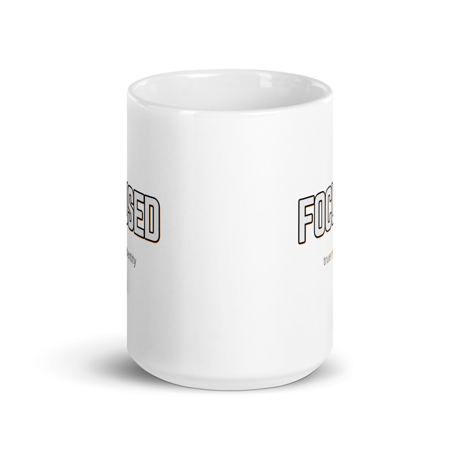 FOCUSED White Coffee Mug Bold 11 oz or 15 oz