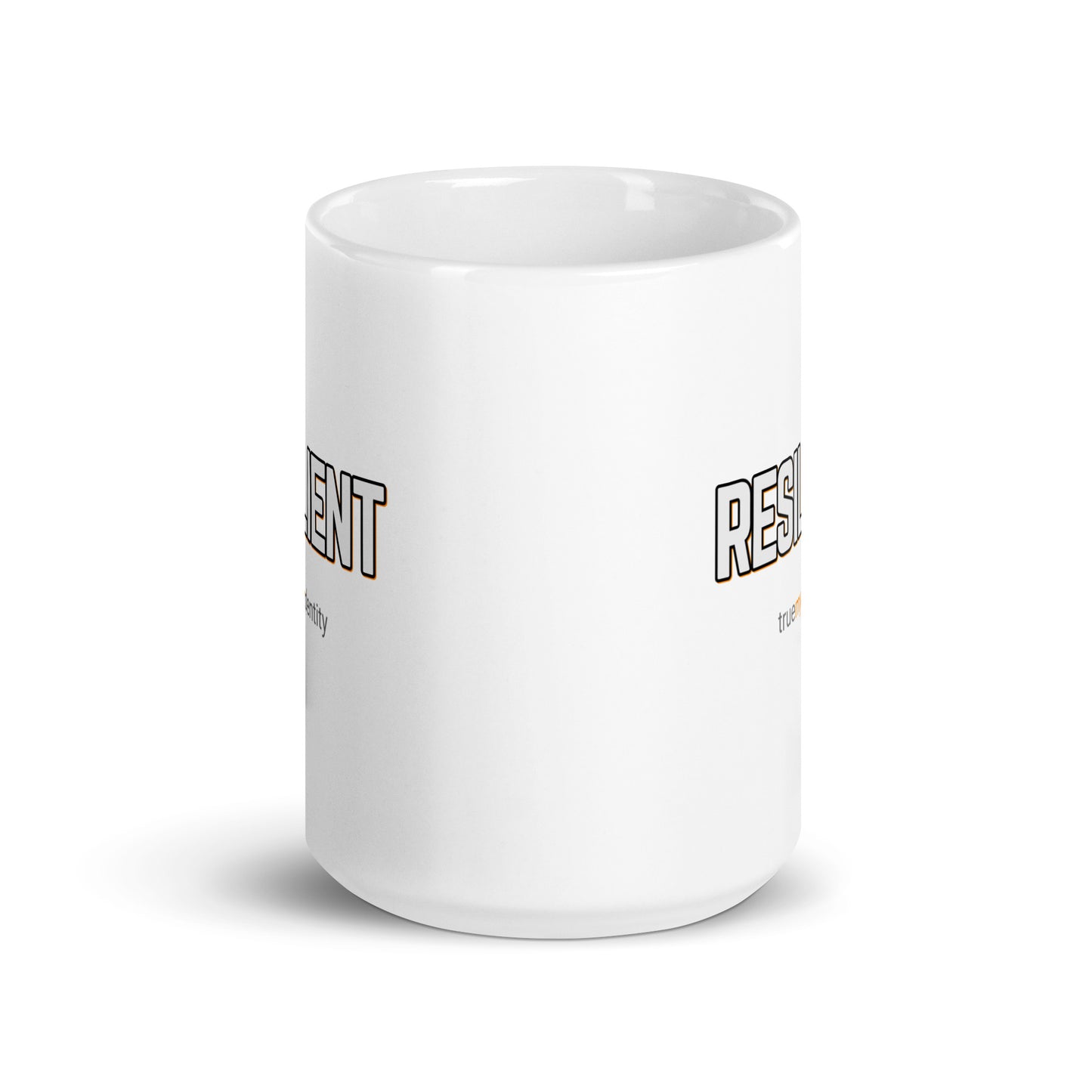 RESILIENT White Coffee Mug Bold 11 oz or 15 oz