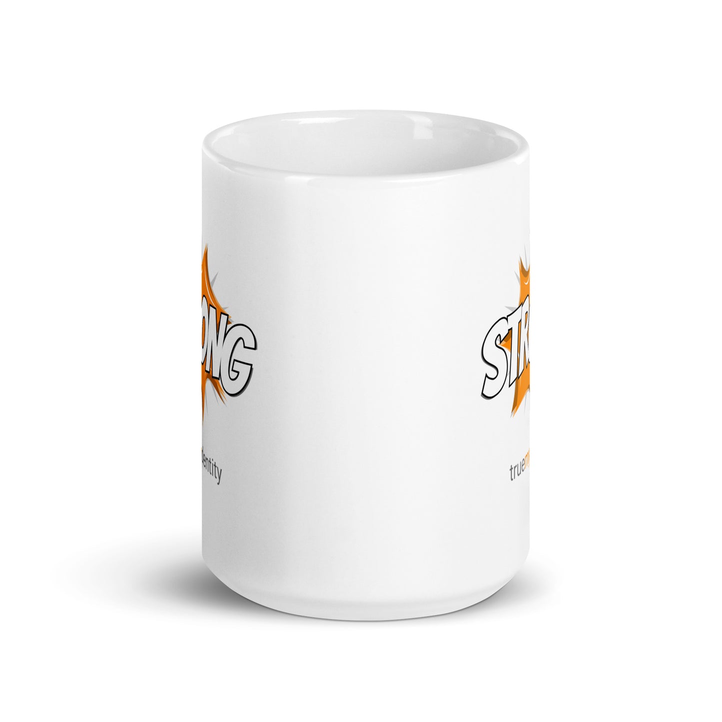 STRONG White Coffee Mug Action 11 oz or 15 oz