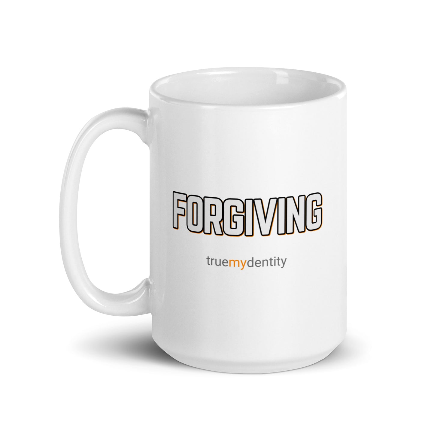 FORGIVING White Coffee Mug Bold 11 oz or 15 oz