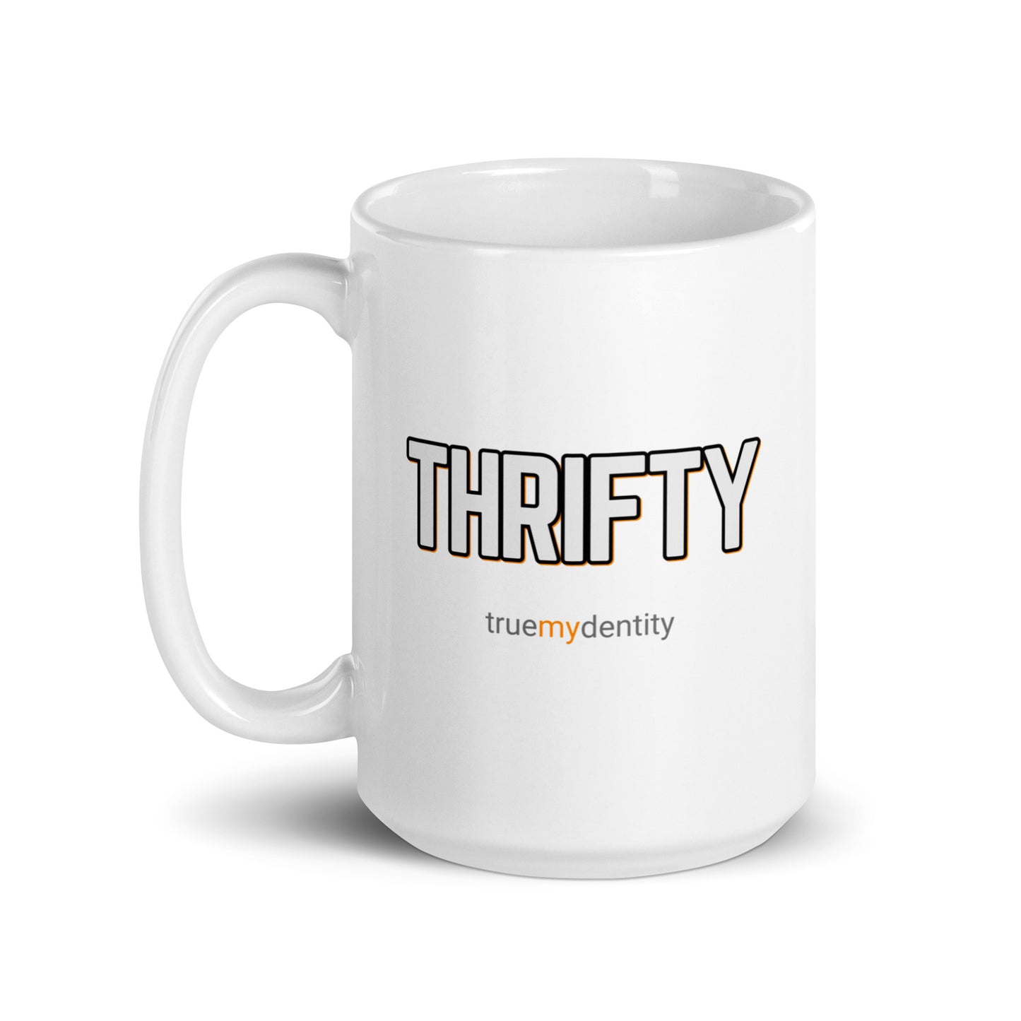 THRIFTY White Coffee Mug Bold 11 oz or 15 oz